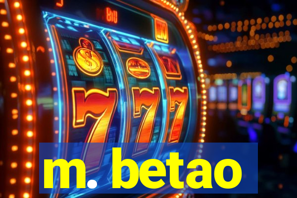 m. betao